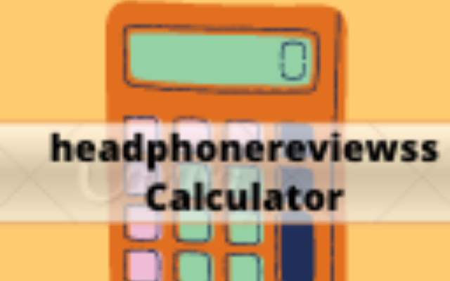 headphonereviewss Calculator from Chrome web store to be run with OffiDocs Chromium online headphonereviewss Calculator from Chrome web store to be run with OffiDocs Chromium online