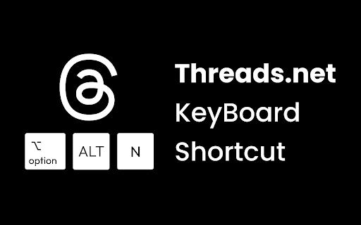 Threads.net Keyboard Shortcuts from Chrome web store to be run with OffiDocs Chromium online Threads.net Keyboard Shortcuts from Chrome web store to be run with OffiDocs Chromium online