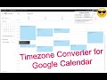 Timezone Converter for Google Calendar from Chrome web store to be run with OffiDocs Chromium online Timezone Converter for Google Calendar from Chrome web store to be run with OffiDocs Chromium online
