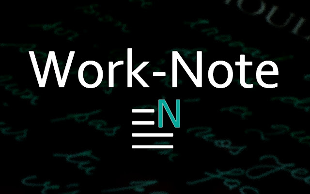 Work Note from Chrome web store to be run with OffiDocs Chromium online Work Note from Chrome web store to be run with OffiDocs Chromium online