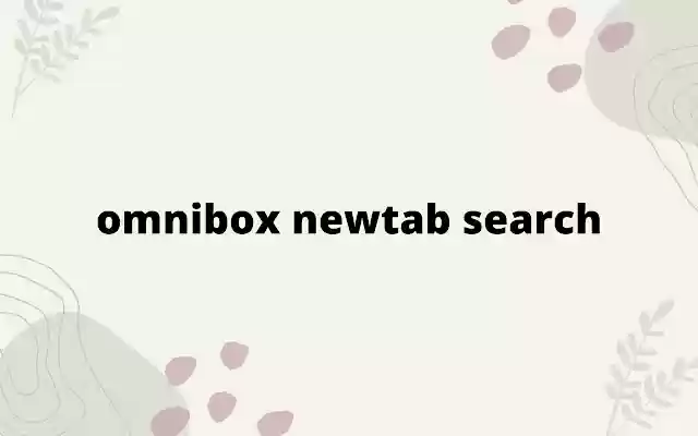 Omnibox New Tab searching from Chrome web store to be run with OffiDocs Chromium online Omnibox New Tab searching from Chrome web store to be run with OffiDocs Chromium online