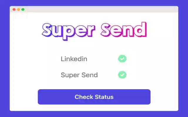 Super Send from Chrome web store to be run with OffiDocs Chromium online Super Send from Chrome web store to be run with OffiDocs Chromium online