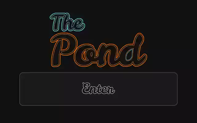 The Pond from Chrome web store to be run with OffiDocs Chromium online The Pond from Chrome web store to be run with OffiDocs Chromium online